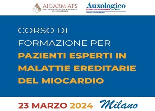 CORSO DI FORMAZIONE PER PAZIENTI ESPERTI IN MALATTIE EREDITARIE DEL MIOCARDIO -<br> Evento Residenziale